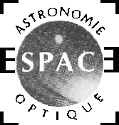 ASTRONOMIE ESPACE OPTIQUE